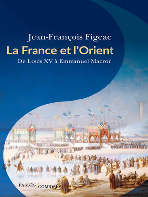 cover image of La France et l'Orient
